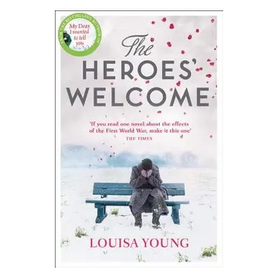 Heroes’ Welcome - Young, Louisa