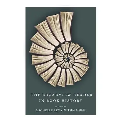 Broadview Reader in Book History