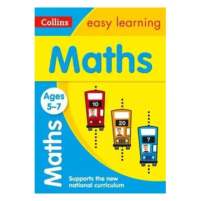 Maths Ages 5-7 - Collins Easy Learning