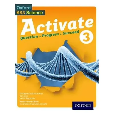 Activate 3 Student Book - Gardom Hulme, Philippa a Locke, Jo a Reynolds, Helen