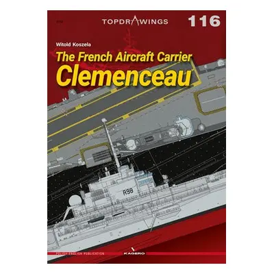 French Aircraft Carrier Clemenceau - Koszela, Witold