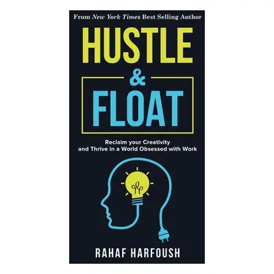 Hustle and Float - Harfoush, Rahaf