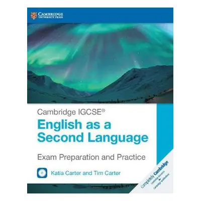 Cambridge IGCSE® English as a Second Language Exam Preparation and Practice with Audio CDs (2) -