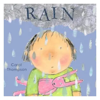 Rain - Thompson, Carol