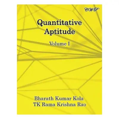 Quantitative Aptitude - Kola, Bharath Kumar a Rao, Tk Rama Krishna