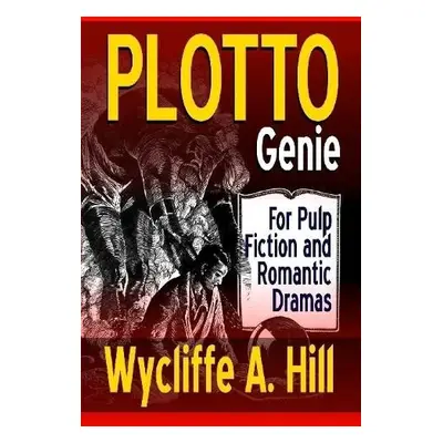 PLOTTO Genie - Hill, Wycliffe a