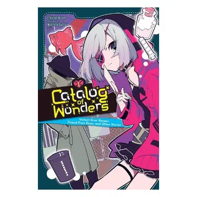 Catalog of Wonders, Vol. 1 - Chizutokouro