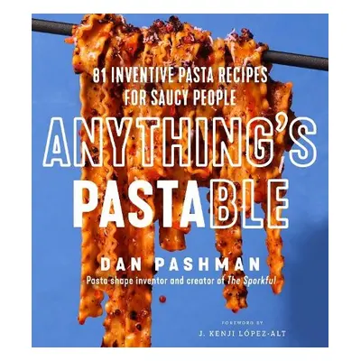 Anything's Pastable - Pashman, Dan