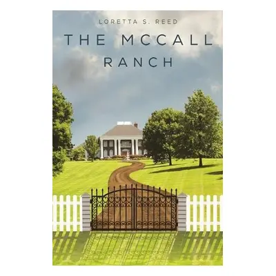 McCall Ranch - Reed, Loretta S.