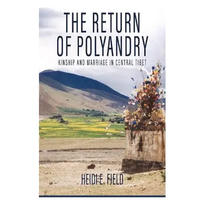 Return of Polyandry - Fjeld, Heidi E.