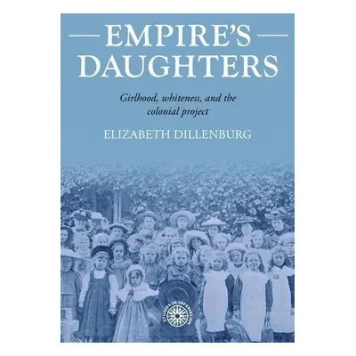 Empire's Daughters - Dillenburg, Elizabeth