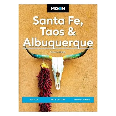 Moon Santa Fe, Taos a Albuquerque (Seventh Edition) - Horak, Steven