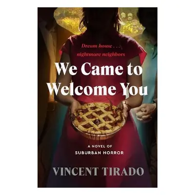 We Came to Welcome You - Tirado, Vincent