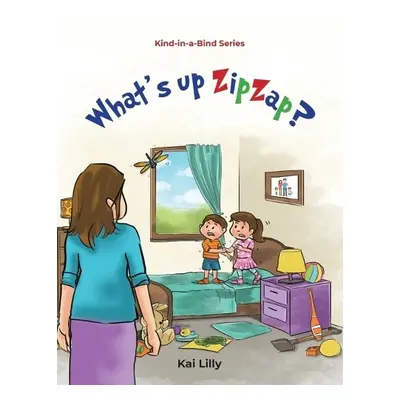 What’s up ZipZap? - Lilly, Kai