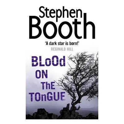 Blood on the Tongue - Booth, Stephen