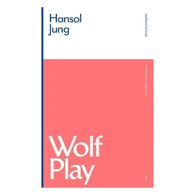 Wolf Play - Jung, Hansol