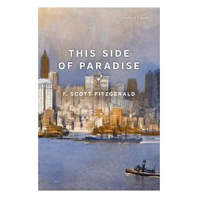 This Side of Paradise - Fitzgerald, F. Scott