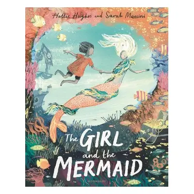 Girl and the Mermaid - Hughes, Hollie