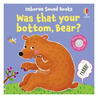 Was That Your Bottom, Bear? - Taplin, Sam