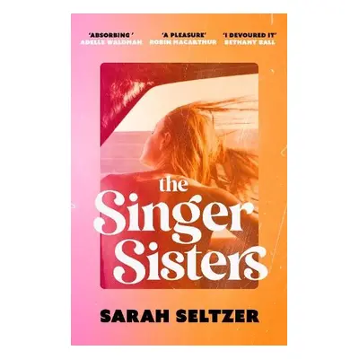 Singer Sisters - Seltzer, Sarah