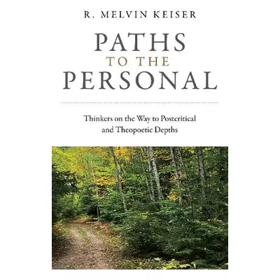 Paths to the Personal - Elsaesser, Evelyn