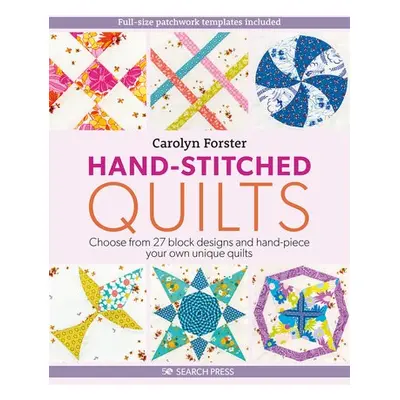 Hand-Stitched Quilts - Forster, Carolyn