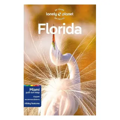 Lonely Planet Florida - Lonely Planet a St Louis, Regis a Bizzarri, Amy a Edwards, Jennifer a Gi