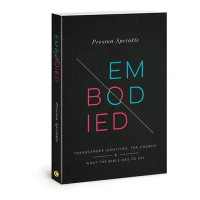 Embodied - Sprinkle, Preston M