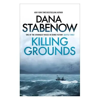 Killing Grounds - Stabenow, Dana