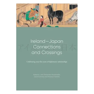 Ireland-Japan Connections and Crossings