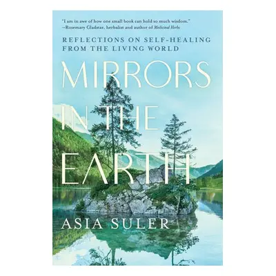 Mirrors in the Earth - Suler, Asia