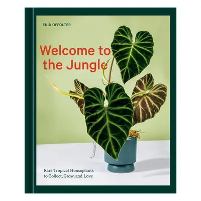 Welcome to the Jungle - Offolter, Enid