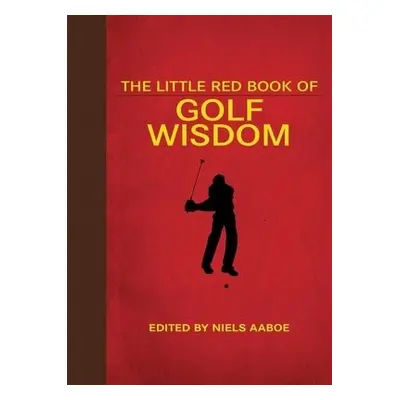 Little Red Book of Golf Wisdom