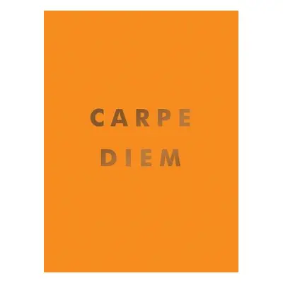 Carpe Diem - Publishers, Summersdale