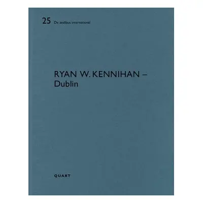 Ryan W. Kennihan – Dublin