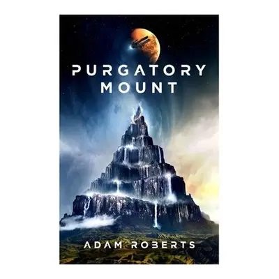 Purgatory Mount - Roberts, Adam