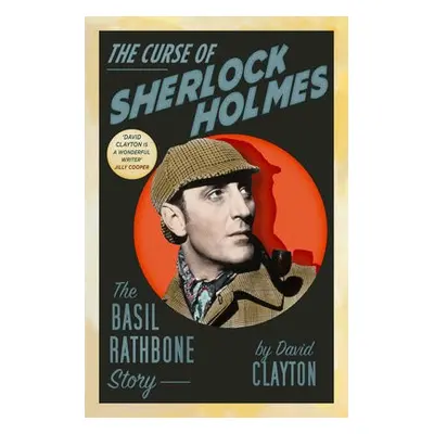 Curse of Sherlock Holmes - Clayton, David