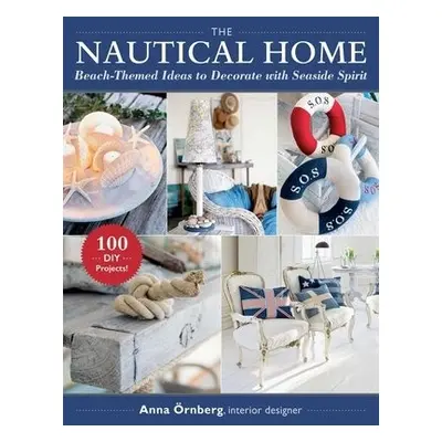 Nautical Home - Ornberg, Anna