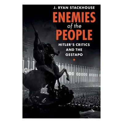 Enemies of the People - Stackhouse, J. Ryan