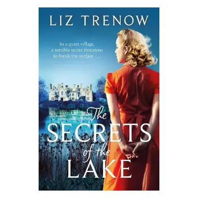 Secrets of the Lake - Trenow, Liz