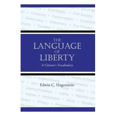 Language of Liberty - Hagenstein, Edwin