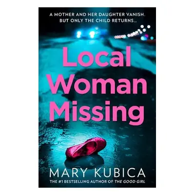 Local Woman Missing - Kubica, Mary