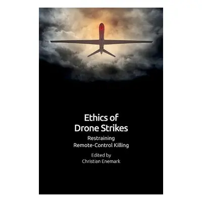 Ethics of Drone Violence