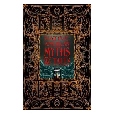 Native American Myths a Tales