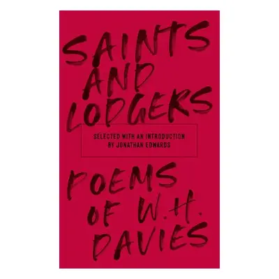 Saints and Lodgers - Davies, WH