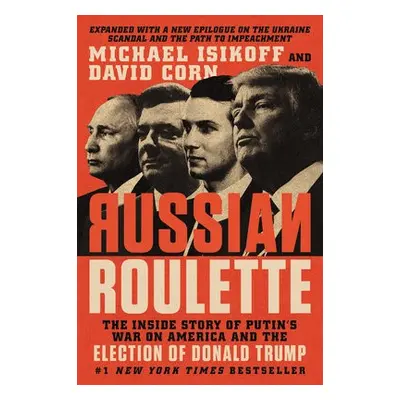 Russian Roulette - Isikoff, Michael a Corn, David