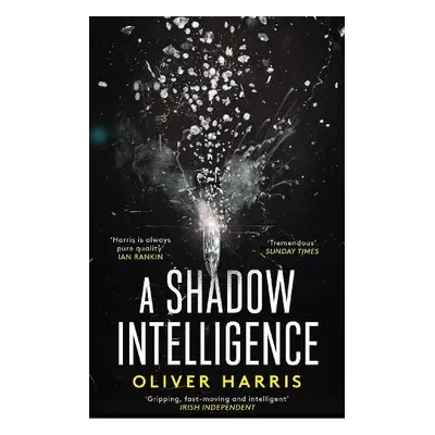 Shadow Intelligence - Harris, Oliver