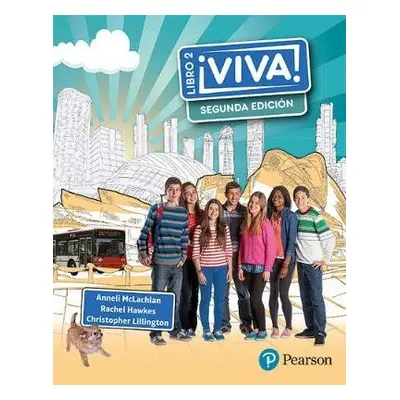 Viva! 2 Segunda Edicion Pupil Book - Hawkes, Rachel a Lillington, Christopher