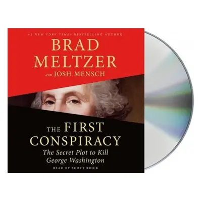 First Conspiracy - Meltzer, Brad a Mensch, Josh