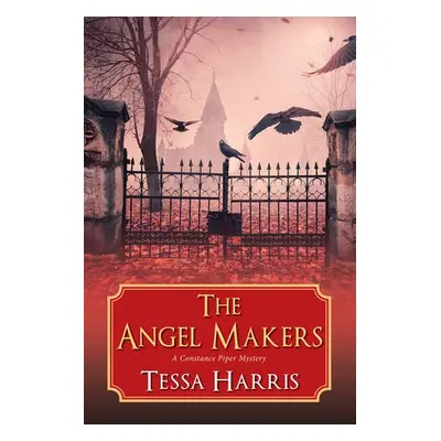 Angel Makers - Harris, Tessa